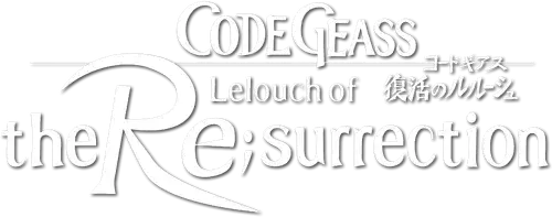 Code Geass: Lelouch of the Resurrection