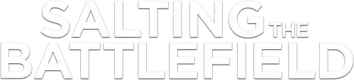 Salting the Battlefield