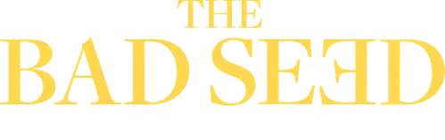 The Bad Seed Returns