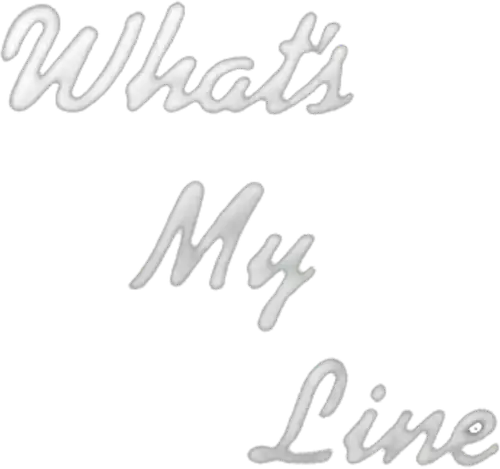 What's My Line?