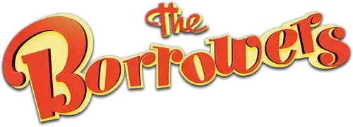 The Borrowers