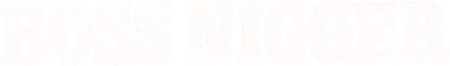 Boss Nigger