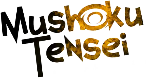 Mushoku Tensei: Jobless Reincarnation