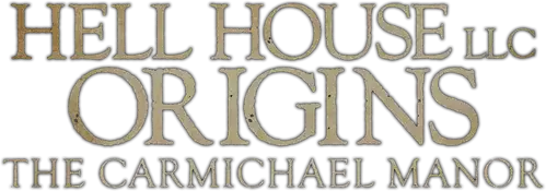 Hell House LLC Origins: The Carmichael Manor