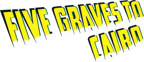 Five Graves to Cairo