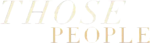 Those People