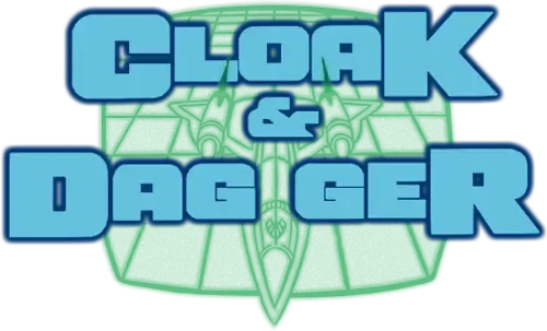 Cloak & Dagger