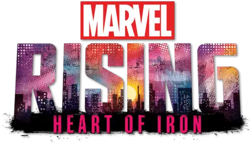 Marvel Rising - Cuore di ferro