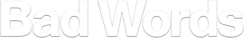 Bad Words