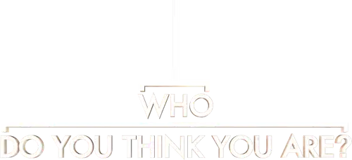 Who Do You Think You Are?