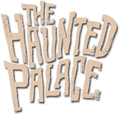 The Haunted Palace
