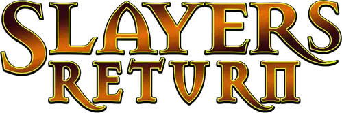 Slayers Return