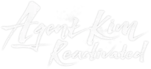 Agent Kim Reactivated