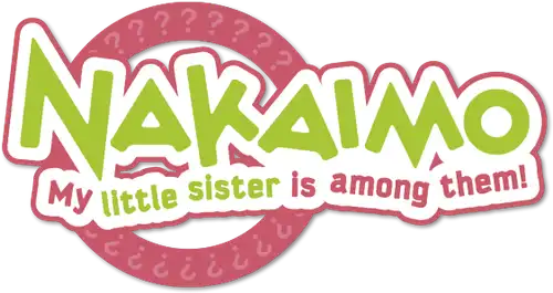 Nakaimo: My Little Sister Is Among Them!