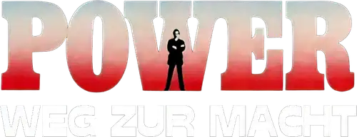 Power - Weg zur Macht