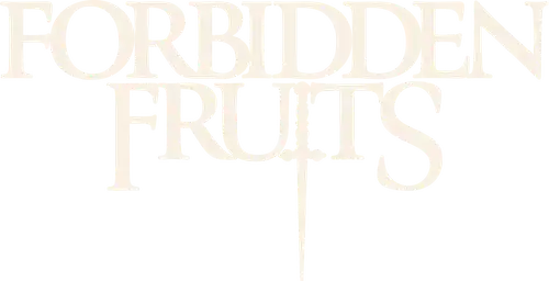 Forbidden Fruits