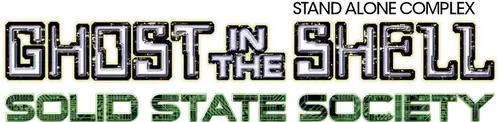 Ghost in the Shell: Stand Alone Complex - Solid State Society