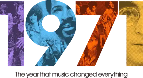1971: L’anno in cui la musica ha cambiato tutto