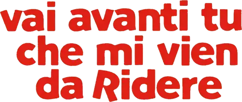 Vai avanti tu che mi vien da ridere