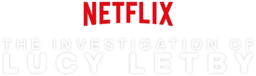 The Investigation of Lucy Letby
