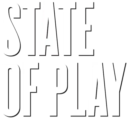 State of Play