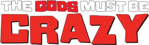 The Gods Must Be Crazy
