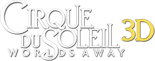 Cirque du Soleil - Traumwelten