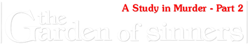 The Garden of Sinners Chapter 7: Murder Speculation Part B