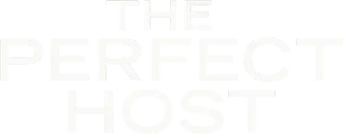 The Perfect Host