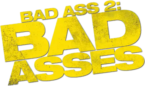 Bad Ass 2