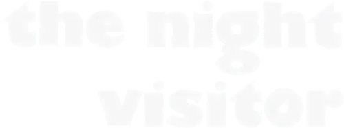 The Night Visitor