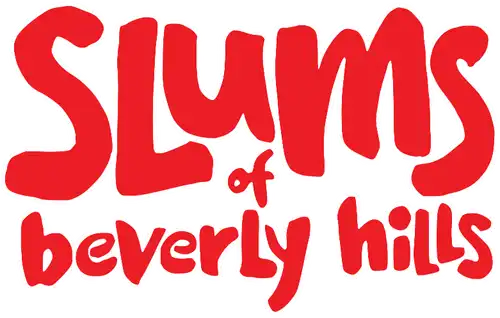 Slums of Beverly Hills