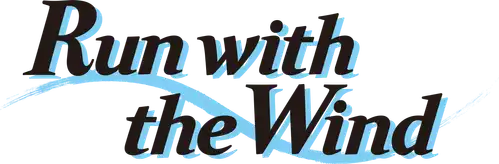 Run with the Wind