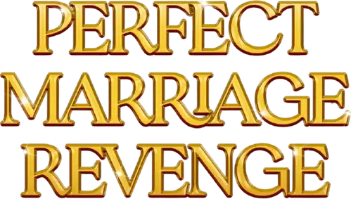 Perfect Marriage Revenge