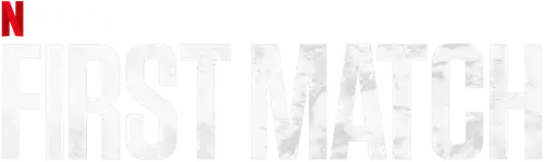 İlk Maç