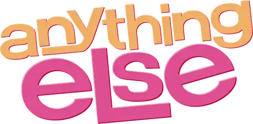 Anything Else