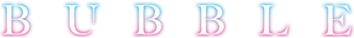 Bubble
