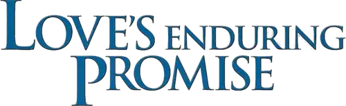 Love's Enduring Promise