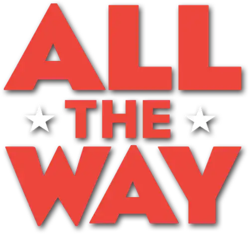 All the Way