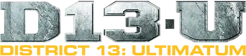 District 13: Ultimatum