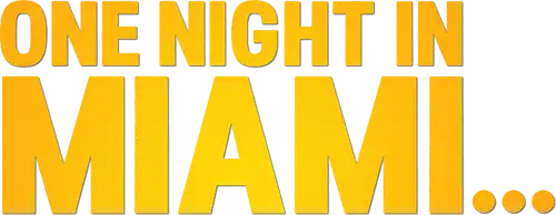 One Night in Miami…