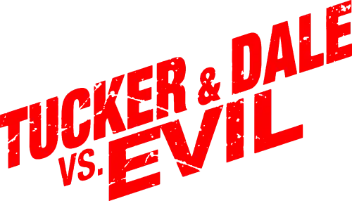 Tucker and Dale vs. Evil