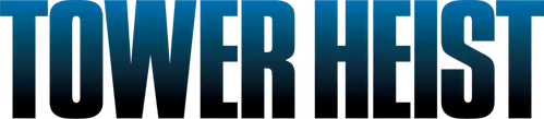 Tower Heist