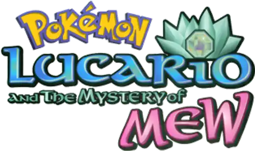 Pokémon : Lucario et le Mystère de Mew