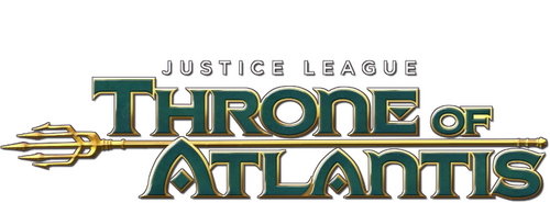 La Ligue des Justiciers : Le Trône de l'Atlantide