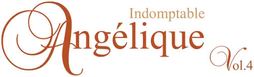 Indomptable Angélique