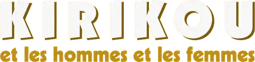 Kirikou et les Hommes et les Femmes