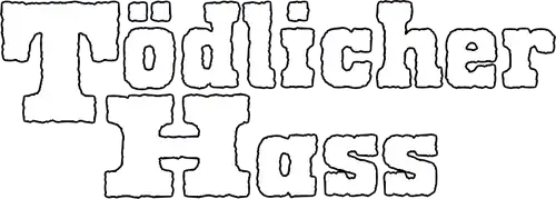 Tödlicher Hass