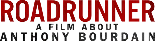 Roadrunner: A Film About Anthony Bourdain