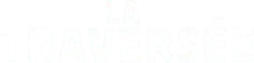 La Traversée